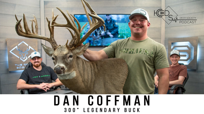 Deer Society Podcast : Episode 9 (Dan Coffman)