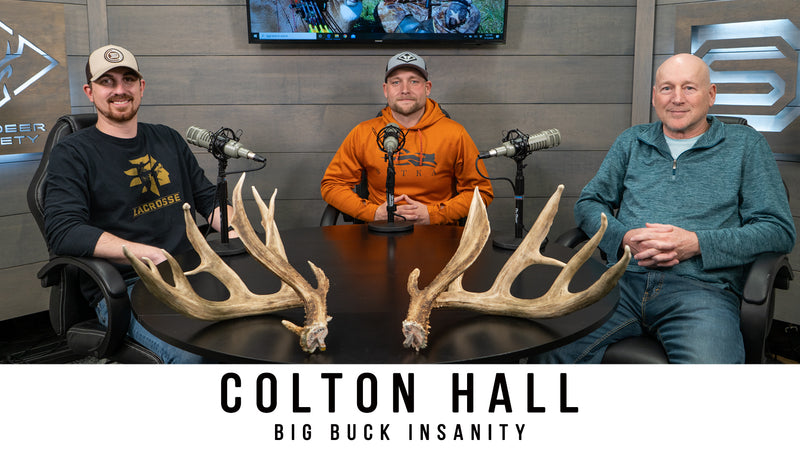 Colton Hall: Big Buck Insanity (Episode #11)