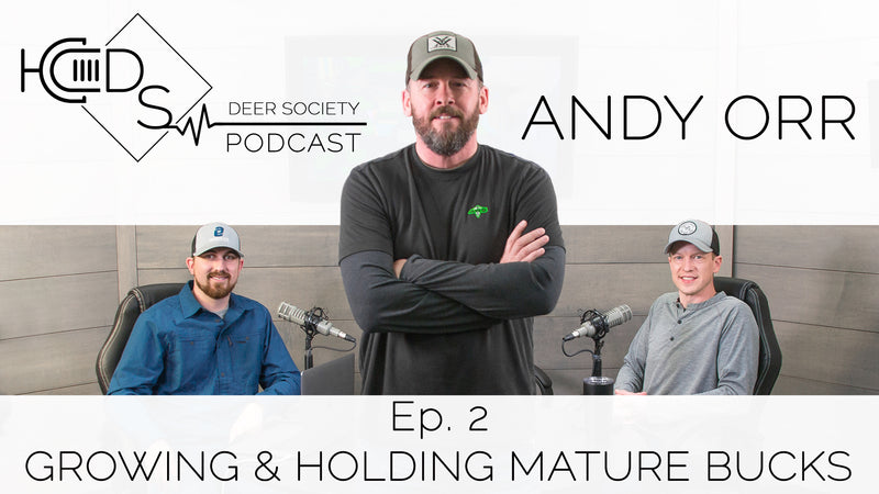 Deer Society Podcast : Episode 2 (Andy Orr)