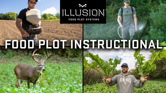 FOOD PLOTS 101 | BEST Way to Plant your Illusion Food Plot System...