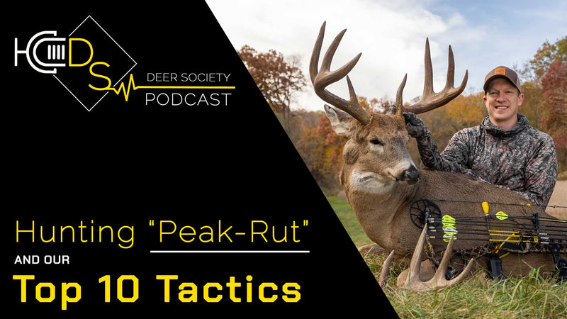 Hunting the PEAK-RUT | New Bucks + New Tactics = Big Bucks Down!
